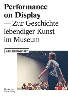 Abbildung von Beißwanger | Performance on Display | 1. Auflage | 2021 | beck-shop.de