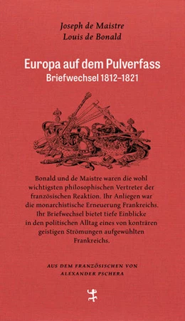 Abbildung von Bonald / Maistre | Europa auf dem Pulverfass | 1. Auflage | 2021 | beck-shop.de