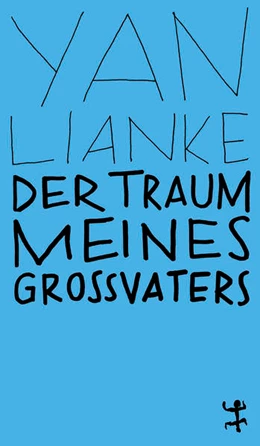 Abbildung von Yan | Der Traum meines Großvaters | 1. Auflage | 2021 | beck-shop.de