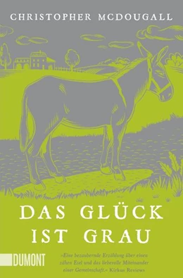 Abbildung von Mcdougall | Das Glück ist grau | 1. Auflage | 2021 | beck-shop.de