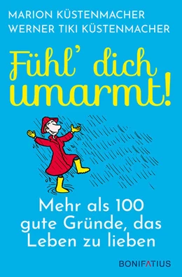 Abbildung von Küstenmacher | Fühl dich umarmt | 1. Auflage | 2021 | beck-shop.de