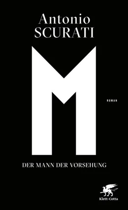 Abbildung von Scurati | M. Der Mann der Vorsehung | 1. Auflage | 2021 | beck-shop.de