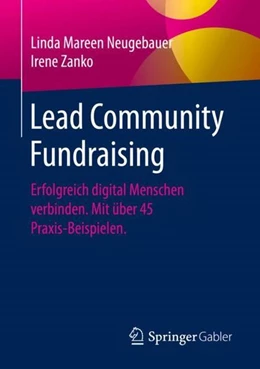 Abbildung von Neugebauer / Zanko | Lead Community Fundraising | 1. Auflage | 2021 | beck-shop.de