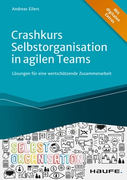Abbildung von Eilers | Crashkurs Selbstorganisation in agilen Teams | 1. Auflage | 2021 | beck-shop.de
