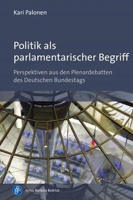 Abbildung von Palonen | Politik als parlamentarischer Begriff | 1. Auflage | 2021 | beck-shop.de