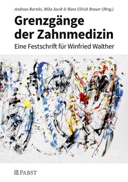 Abbildung von Bartols / Jacob | Grenzgänge der Zahnmedizin | 1. Auflage | 2021 | beck-shop.de