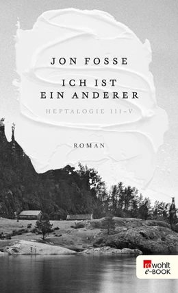 Abbildung von Fosse | Ich ist ein anderer | 1. Auflage | 2022 | beck-shop.de