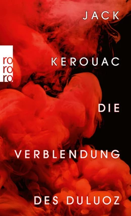 Abbildung von Kerouac | Die Verblendung des Duluoz | 1. Auflage | 2022 | beck-shop.de