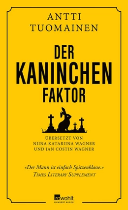 Abbildung von Tuomainen | Der Kaninchen-Faktor | 1. Auflage | 2021 | beck-shop.de