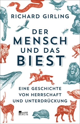 Abbildung von Girling | Der Mensch und das Biest | 1. Auflage | 2021 | beck-shop.de