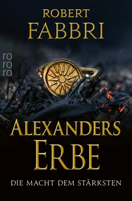 Abbildung von Fabbri | Alexanders Erbe: Die Macht dem Stärksten | 1. Auflage | 2021 | beck-shop.de