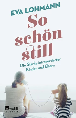 Abbildung von Lohmann | So schön still | 1. Auflage | 2022 | beck-shop.de
