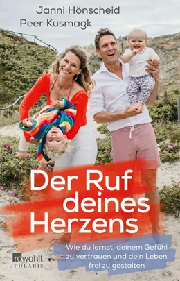Abbildung von Kusmagk | Der Ruf deines Herzens | 1. Auflage | 2022 | beck-shop.de
