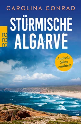 Abbildung von Conrad | Stürmische Algarve | 1. Auflage | 2021 | beck-shop.de