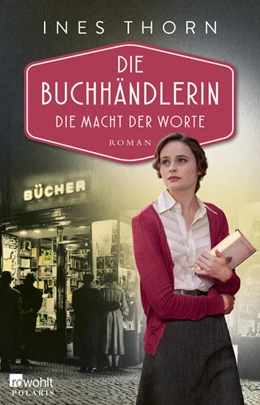 Abbildung von Thorn | Die Buchhändlerin: Die Macht der Worte | 1. Auflage | 2022 | beck-shop.de