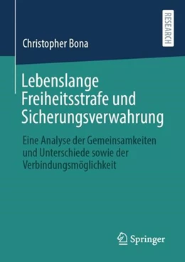 Abbildung von Bona | Lebenslange Freiheitsstrafe und Sicherungsverwahrung | 1. Auflage | 2021 | beck-shop.de