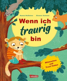 Abbildung von Neßhöver | Wenn ich traurig bin | 1. Auflage | 2021 | beck-shop.de