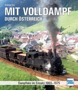 Abbildung von Fox | Mit Volldampf durch Österreich | 1. Auflage | 2021 | beck-shop.de
