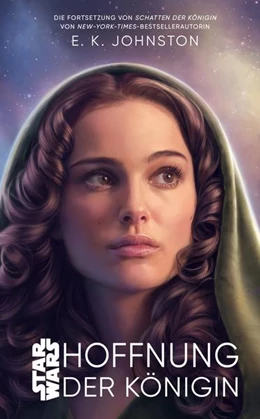 Abbildung von Johnston | Star Wars: Hoffnung der Königin | 1. Auflage | 2022 | beck-shop.de