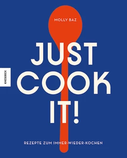 Abbildung von Baz | Just cook it! | 1. Auflage | 2021 | beck-shop.de