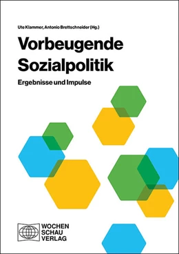 Abbildung von Klammer / Brettschneider | Vorbeugende Sozialpolitik | 1. Auflage | 2021 | beck-shop.de