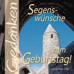 Abbildung von Hartl | Segenswünsche zum Geburtstag! | 1. Auflage | 2021 | beck-shop.de