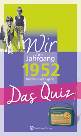 Abbildung von Blecher | Wir vom Jahrgang 1952 - Das Quiz | 1. Auflage | 2021 | beck-shop.de