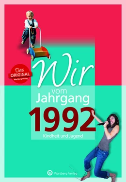 Abbildung von Stiebeling | Wir vom Jahrgang 1992 - Kindheit und Jugend | 1. Auflage | 2021 | beck-shop.de