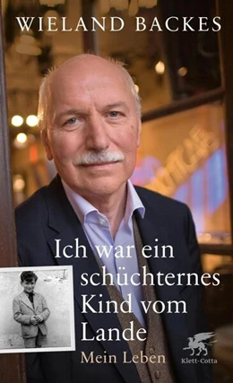 Abbildung von Backes | Ich war ein schüchternes Kind vom Lande | 1. Auflage | 2021 | beck-shop.de