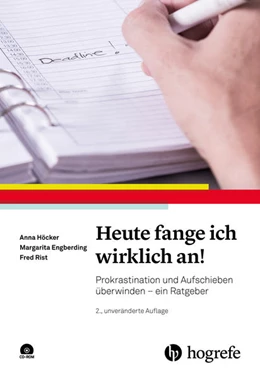 Abbildung von Höcker / Engberding | Heute fange ich wirklich an! | 2. Auflage | 2021 | beck-shop.de
