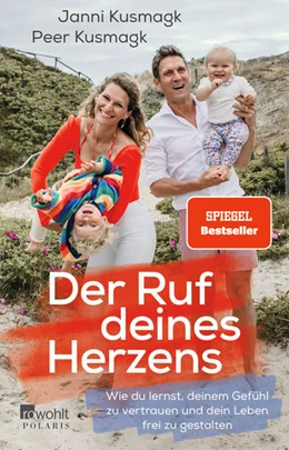 Abbildung von Kusmagk | Der Ruf deines Herzens | 1. Auflage | 2022 | beck-shop.de