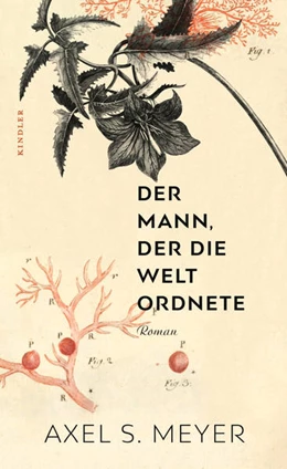 Abbildung von Meyer | Der Mann, der die Welt ordnete | 1. Auflage | 2021 | beck-shop.de