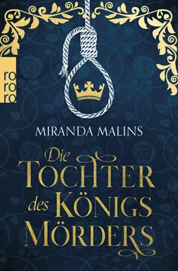Abbildung von Malins | Die Tochter des Königsmörders | 1. Auflage | 2021 | 1 | beck-shop.de
