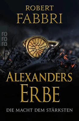 Abbildung von Fabbri | Alexanders Erbe: Die Macht dem Stärksten | 1. Auflage | 2021 | 1 | beck-shop.de