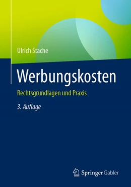 Abbildung von Stache | Werbungskosten | 3. Auflage | 2023 | beck-shop.de