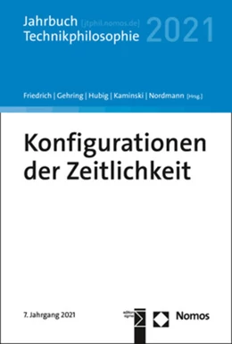 Abbildung von Friedrich / Gehring | Konfigurationen der Zeitlichkeit | 1. Auflage | 2021 | beck-shop.de