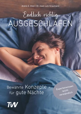 Abbildung von Graumann / Alesi | Endlich richtig ausgeschlafen | 1. Auflage | 2021 | beck-shop.de