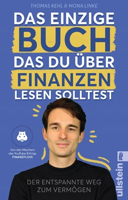 Abbildung von Kehl / Linke | Das einzige Buch, das Du über Finanzen lesen solltest | 1. Auflage | 2022 | beck-shop.de