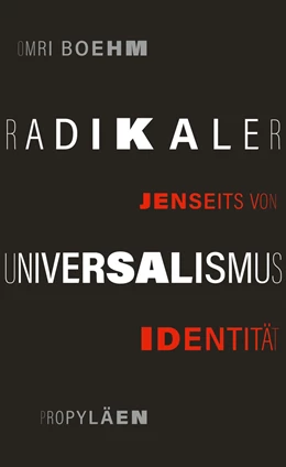 Abbildung von Boehm | Radikaler Universalismus | 5. Auflage | 2022 | beck-shop.de