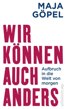 Abbildung von Göpel / Jauer | Wir können auch anders | 2. Auflage | 2022 | beck-shop.de