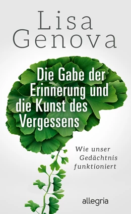 Abbildung von Genova | Die Gabe der Erinnerung und die Kunst des Vergessens | 1. Auflage | 2021 | beck-shop.de