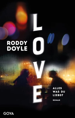 Abbildung von Doyle | Love. Alles was du liebst | 1. Auflage | 2021 | beck-shop.de
