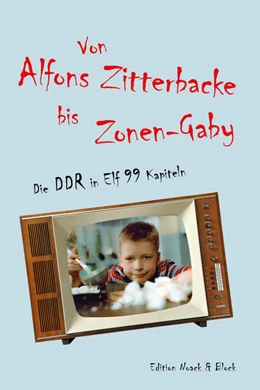 Abbildung von Witzlack-Makarevich / Storz | Von Alfons Zitterbacke bis Zonen-Gaby | 1. Auflage | 2021 | beck-shop.de