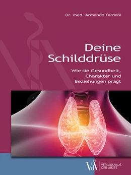 Abbildung von Farmini | Deine Schilddrüse | 1. Auflage | 2022 | beck-shop.de