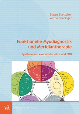 Abbildung von Burtscher / Suntinger | Funktionelle Myodiagnostik und Meridiantherapie | 1. Auflage | 2021 | beck-shop.de