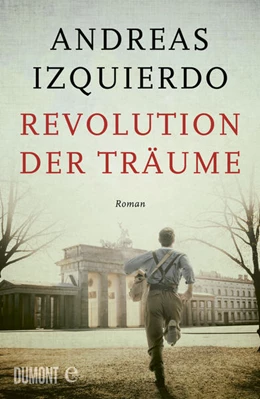 Abbildung von Izquierdo | Revolution der Träume | 1. Auflage | 2021 | beck-shop.de