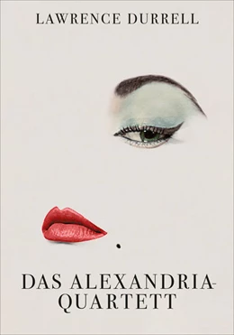Abbildung von Durrell | Das Alexandria-Quartett | 1. Auflage | 2021 | beck-shop.de