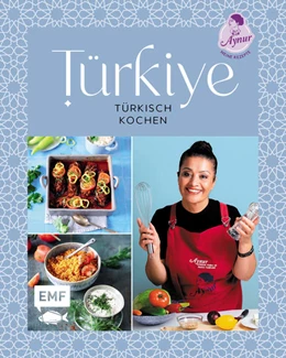 Abbildung von Sahin | Türkiye - Türkisch kochen | 1. Auflage | 2021 | beck-shop.de