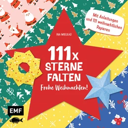 Abbildung von Mielkau | 111 x Sterne falten - Frohe Weihnachten! | 1. Auflage | 2021 | beck-shop.de