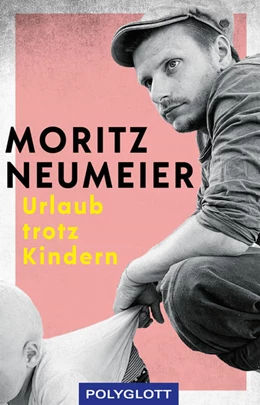Abbildung von Neumeier | Urlaub trotz Kindern | 2. Auflage | 2021 | beck-shop.de